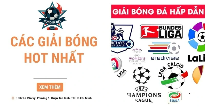 các giải đấu bóng đá được quan tâm nhất